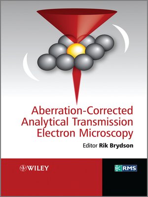 cover image of Aberration-corrected Analytical Electron Microscopy